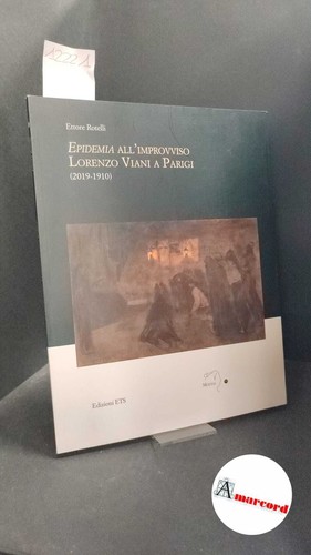 Ettore rotelli epidemia - rotelli.,